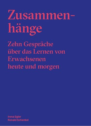 Buchcover Zusammenhänge | Irena Sgier | EAN 9783033089976 | ISBN 3-033-08997-6 | ISBN 978-3-033-08997-6