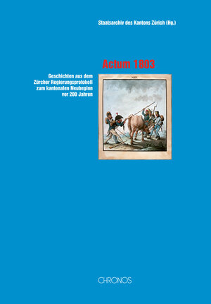 Buchcover Actum 1803  | EAN 9783034006330 | ISBN 3-0340-0633-0 | ISBN 978-3-0340-0633-0