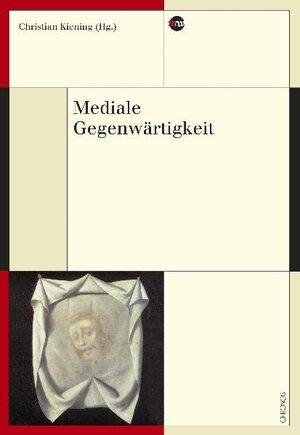 Buchcover Mediale Gegenwärtigkeit  | EAN 9783034008730 | ISBN 3-0340-0873-2 | ISBN 978-3-0340-0873-0