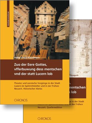 Buchcover Zuo Ere Gottes, Vfferbuwung der mentschen vnd der Statt Lucern lob | Heidy Greco-Kaufmann | EAN 9783034009324 | ISBN 3-0340-0932-1 | ISBN 978-3-0340-0932-4