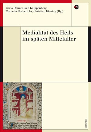 Buchcover Medialität des Heils im späten Mittelalter  | EAN 9783034009393 | ISBN 3-0340-0939-9 | ISBN 978-3-0340-0939-3