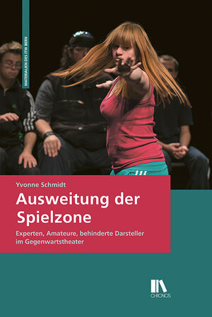 Buchcover Ausweitung der Spielzone | Yvonne Schmidt | EAN 9783034013123 | ISBN 3-0340-1312-4 | ISBN 978-3-0340-1312-3