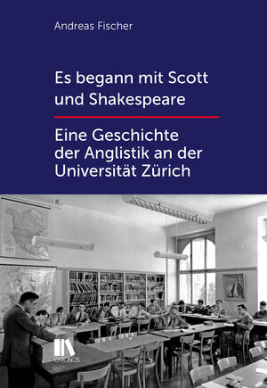 Buchcover Es begann mit Scott und Shakespeare | Andreas Fischer | EAN 9783034013260 | ISBN 3-0340-1326-4 | ISBN 978-3-0340-1326-0