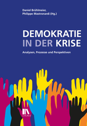 Buchcover Demokratie in der Krise  | EAN 9783034013413 | ISBN 3-0340-1341-8 | ISBN 978-3-0340-1341-3