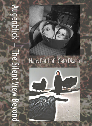 Buchcover Augenblick – The Silent View Beyond | Georg M. Hilbi | EAN 9783034017725 | ISBN 3-0340-1772-3 | ISBN 978-3-0340-1772-5