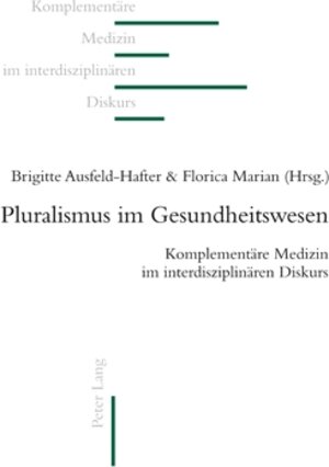 Buchcover Pluralismus im Gesundheitswesen  | EAN 9783034304078 | ISBN 3-0343-0407-2 | ISBN 978-3-0343-0407-8