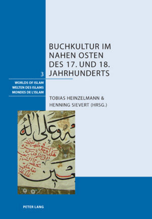 Buchcover Buchkultur im Nahen Osten des 17. und 18. Jahrhunderts  | EAN 9783034304511 | ISBN 3-0343-0451-X | ISBN 978-3-0343-0451-1