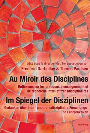 Buchcover Au Miroir des Disciplines- Im Spiegel der Disziplinen  | EAN 9783034305549 | ISBN 3-0343-0554-0 | ISBN 978-3-0343-0554-9