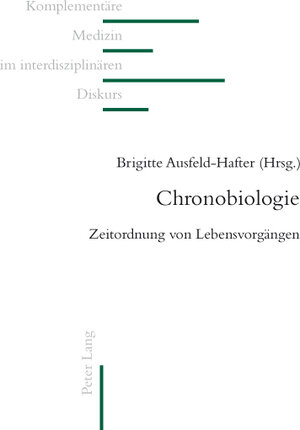Buchcover Chronobiologie  | EAN 9783034305594 | ISBN 3-0343-0559-1 | ISBN 978-3-0343-0559-4