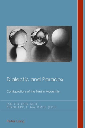 Buchcover Dialectic and Paradox  | EAN 9783034307147 | ISBN 3-0343-0714-4 | ISBN 978-3-0343-0714-7