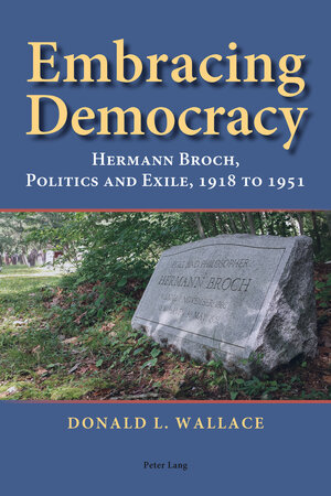 Buchcover Embracing Democracy | Donald L. Wallace | EAN 9783034307703 | ISBN 3-0343-0770-5 | ISBN 978-3-0343-0770-3