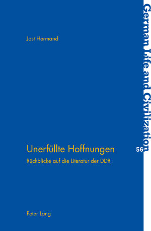 Buchcover Unerfüllte Hoffnungen | Jost Hermand | EAN 9783034308861 | ISBN 3-0343-0886-8 | ISBN 978-3-0343-0886-1