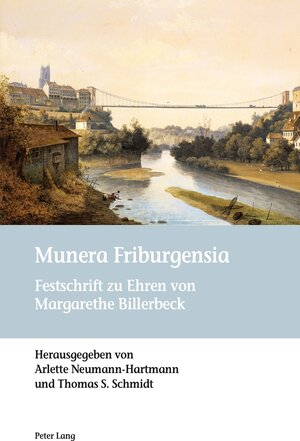 Buchcover Munera Friburgensia  | EAN 9783034314435 | ISBN 3-0343-1443-4 | ISBN 978-3-0343-1443-5