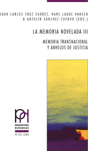 Buchcover La memoria novelada III  | EAN 9783034315395 | ISBN 3-0343-1539-2 | ISBN 978-3-0343-1539-5