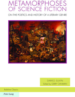 Buchcover Metamorphoses of Science Fiction | Darko Suvin | EAN 9783034319485 | ISBN 3-0343-1948-7 | ISBN 978-3-0343-1948-5