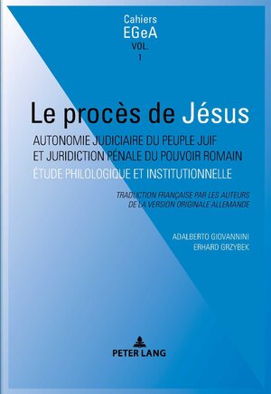 Buchcover Le procès de Jésus | Adalberto Giovannini | EAN 9783034333498 | ISBN 3-0343-3349-8 | ISBN 978-3-0343-3349-8