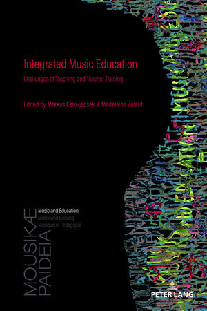 Buchcover Integrated Music Education  | EAN 9783034335522 | ISBN 3-0343-3552-0 | ISBN 978-3-0343-3552-2