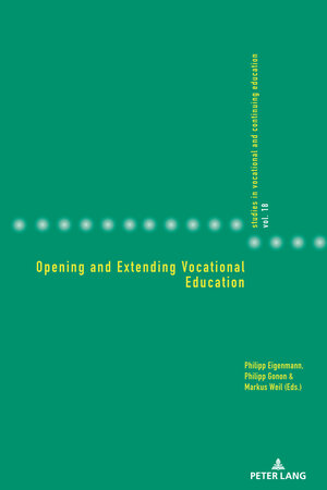 Buchcover Opening and Extending Vocational Education  | EAN 9783034336079 | ISBN 3-0343-3607-1 | ISBN 978-3-0343-3607-9