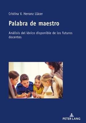 Buchcover Palabra de maestro | Cristina V. Herranz Llácer | EAN 9783034338714 | ISBN 3-0343-3871-6 | ISBN 978-3-0343-3871-4