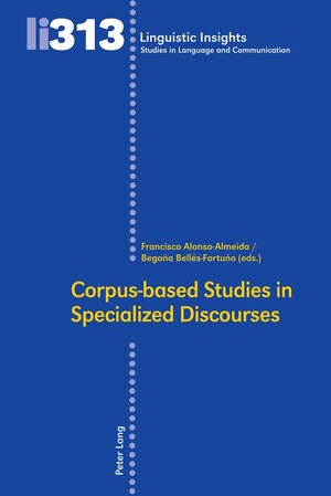 Buchcover Corpus-based Studies in Specialized Discourses | EAN 9783034342612 | ISBN 3-0343-4261-6 | ISBN 978-3-0343-4261-2