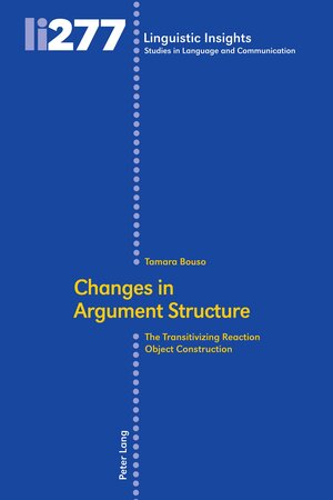 Buchcover Changes in Argument Structure | Tamara Bouso-Rivas | EAN 9783034342650 | ISBN 3-0343-4265-9 | ISBN 978-3-0343-4265-0