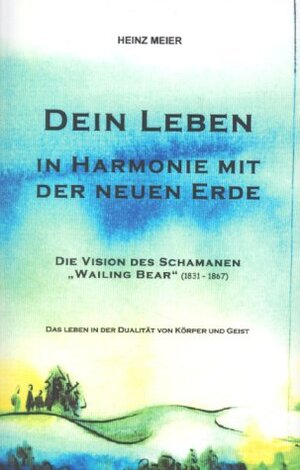 Buchcover Dein Leben in Harmonie mit der neuen Welt | Heinz Meier | EAN 9783034400909 | ISBN 3-0344-0090-X | ISBN 978-3-0344-0090-9