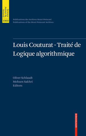 Buchcover Louis Couturat -Traité de Logique algorithmique | EAN 9783034604116 | ISBN 3-0346-0411-4 | ISBN 978-3-0346-0411-6