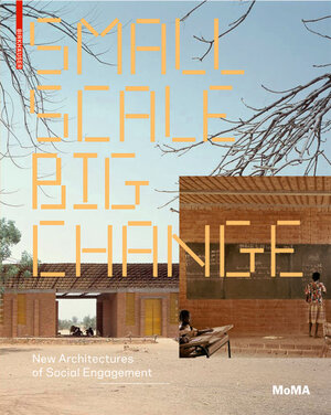 Buchcover Small Scale, Big Change | Andres Lepik | EAN 9783034605885 | ISBN 3-0346-0588-9 | ISBN 978-3-0346-0588-5