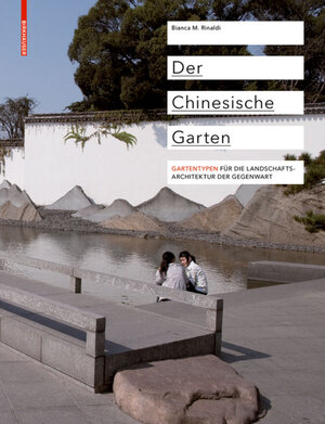 Buchcover Der Chinesische Garten | Bianca Maria Rinaldi | EAN 9783034610643 | ISBN 3-0346-1064-5 | ISBN 978-3-0346-1064-3