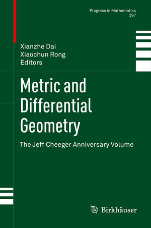 Buchcover Metric and Differential Geometry  | EAN 9783034802567 | ISBN 3-0348-0256-0 | ISBN 978-3-0348-0256-7