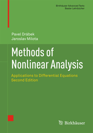 Buchcover Methods of Nonlinear Analysis | Pavel Drabek | EAN 9783034803861 | ISBN 3-0348-0386-9 | ISBN 978-3-0348-0386-1