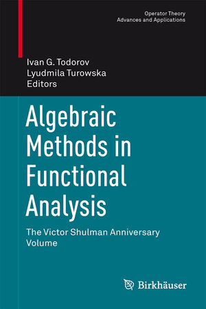 Buchcover Algebraic Methods in Functional Analysis | EAN 9783034805018 | ISBN 3-0348-0501-2 | ISBN 978-3-0348-0501-8