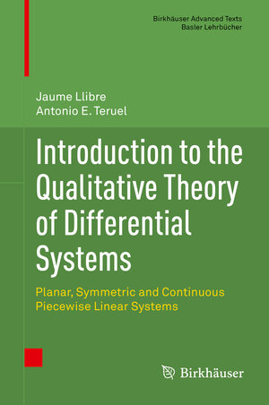 Buchcover Introduction to the Qualitative Theory of Differential Systems | Jaume Llibre | EAN 9783034806565 | ISBN 3-0348-0656-6 | ISBN 978-3-0348-0656-5