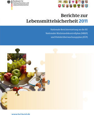 Buchcover Berichte zur Lebensmittelsicherheit 2011 | EAN 9783034806695 | ISBN 3-0348-0669-8 | ISBN 978-3-0348-0669-5