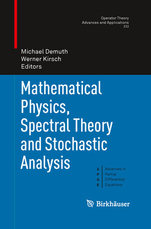 Buchcover Mathematical Physics, Spectral Theory and Stochastic Analysis  | EAN 9783034807449 | ISBN 3-0348-0744-9 | ISBN 978-3-0348-0744-9