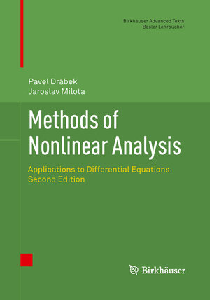Buchcover Methods of Nonlinear Analysis | Pavel Drabek | EAN 9783034807593 | ISBN 3-0348-0759-7 | ISBN 978-3-0348-0759-3
