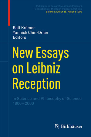 Buchcover New Essays on Leibniz Reception  | EAN 9783034807715 | ISBN 3-0348-0771-6 | ISBN 978-3-0348-0771-5