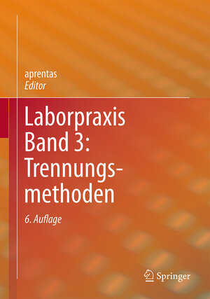 Buchcover Laborpraxis Band 3: Trennungsmethoden  | EAN 9783034809702 | ISBN 3-0348-0970-0 | ISBN 978-3-0348-0970-2