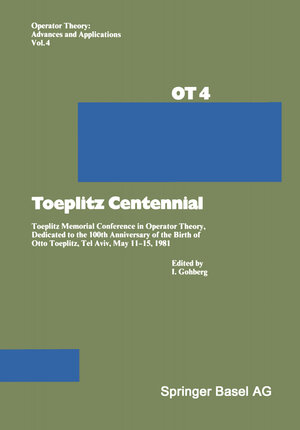 Buchcover Toeplitz Centennial | Gohberg | EAN 9783034851831 | ISBN 3-0348-5183-9 | ISBN 978-3-0348-5183-1