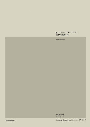 Buchcover Bruchsicherheitsnachweis für Druckglieder | C. Menn | EAN 9783034851992 | ISBN 3-0348-5199-5 | ISBN 978-3-0348-5199-2