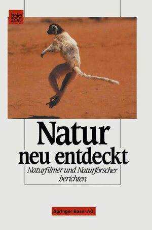 Buchcover Natur neu entdeckt | SCHMITT | EAN 9783034852487 | ISBN 3-0348-5248-7 | ISBN 978-3-0348-5248-7
