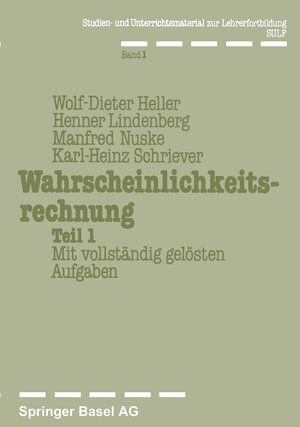 Buchcover Wahrscheinlichkeitsrechnung Teil 1 | Heller | EAN 9783034853330 | ISBN 3-0348-5333-5 | ISBN 978-3-0348-5333-0