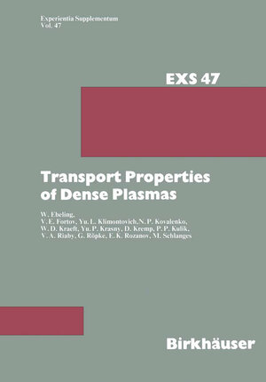 Buchcover Transport Properties of Dense Plasmas | W. Ebeling | EAN 9783034854313 | ISBN 3-0348-5431-5 | ISBN 978-3-0348-5431-3