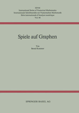 Buchcover Spiele auf Graphen | KUMMER | EAN 9783034854825 | ISBN 3-0348-5482-X | ISBN 978-3-0348-5482-5