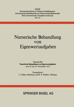 Buchcover Numerische Behandlung von Eigenwertaufgaben | COLLATZ | EAN 9783034855181 | ISBN 3-0348-5518-4 | ISBN 978-3-0348-5518-1