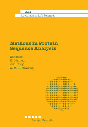 Buchcover Methods in Protein Sequence Analysis | Jörnvall | EAN 9783034856782 | ISBN 3-0348-5678-4 | ISBN 978-3-0348-5678-2