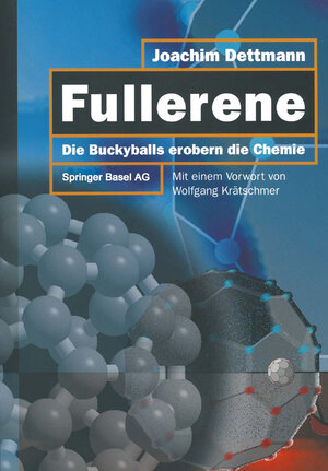 Buchcover Fullerene | Joachim Dettmann | EAN 9783034857062 | ISBN 3-0348-5706-3 | ISBN 978-3-0348-5706-2