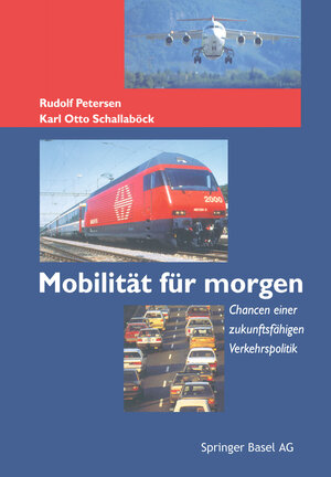 Buchcover Mobilität für morgen | Rudolf Petersen | EAN 9783034857086 | ISBN 3-0348-5708-X | ISBN 978-3-0348-5708-6