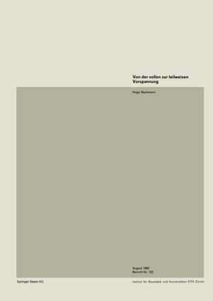 Buchcover Von der vollen zur teilweisen Vorspannung | H. Bachmann | EAN 9783034858083 | ISBN 3-0348-5808-6 | ISBN 978-3-0348-5808-3