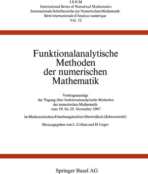 Buchcover Funktionalanalytische Methoden der numerischen Mathematik | COLLATZ | EAN 9783034858380 | ISBN 3-0348-5838-8 | ISBN 978-3-0348-5838-0